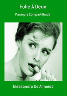 folie a deux (ebook)-elessandro de almeida-3410001822681