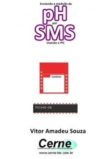 enviando a mediço de ph por sms usando o pic (ebook)-vitor amadeu souza-3410002688781