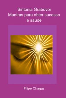 sintonia grabovoi mantras para obter sucesso e saude (ebook)-filipe chagas-3410004743181