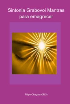 sintonia grabovoi mantras para emagrecer (ebook)-filipe chagas (org)-3410005220681