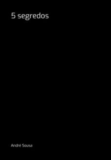 5 segredos (ebook)-andré sousa-3410007101681