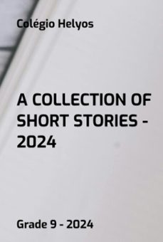 a collection of short stories - 2024 (ebook)-grade 9 - 2024-3410007191781