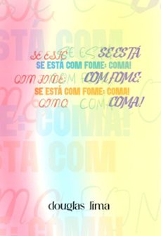 se esta com fome: coma! (ebook)-douglas lima dos reis-3410008213581