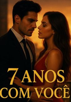 7 anos com voce (ebook)-fábio fernando arruda de fernandes-3410008630081