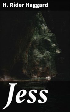 jess (ebook)-h. rider haggard-4057664604781