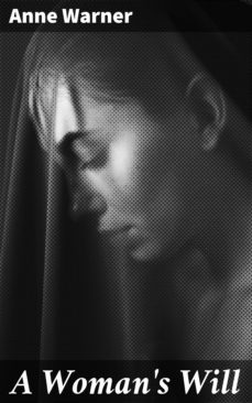 a woman's will (ebook)-anne warner-4064066192181