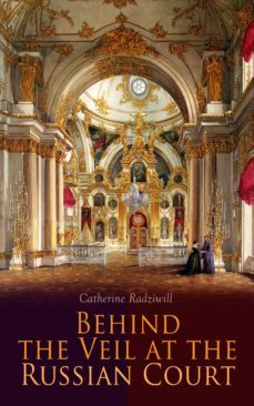 behind the veil at the russian court (ebook)-4066338118981