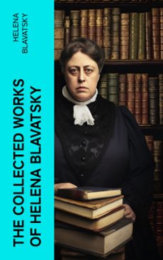the collected works of helena blavatsky (ebook)-4066339574281