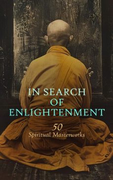 in search of enlightenment: 50 spiritual masterworks (ebook)-leo tolstoy-william blake-kahlil gibran-4066339592681