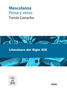 mescolanza prosa y verso (ebook)-tomás camacho-4099995492781