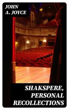 shakspere, personal recollections (ebook)-8596547334781