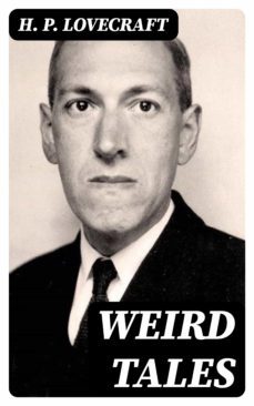 weird tales (ebook)-h.p. lovecraft-8596547395881