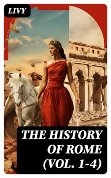 the history of rome (vol. 1-4) (ebook)-8596547753681