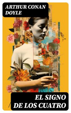 el signo de los cuatro (ebook)-arthur conan doyle-8596547768081