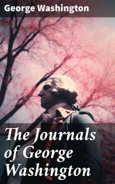 the journals of george washington (ebook)-george washington-8596547808381
