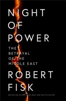 night of power-robert fisk-9780007255481