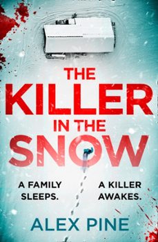 the killer in the snow-alex pine-9780008453381