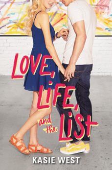 love, life, and the list (ebook)-kasie west-9780062675781