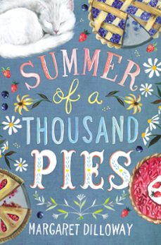 summer of a thousand pies (ebook)-margaret dilloway-9780062803481
