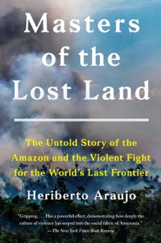 masters of the lost land (ebook)-heriberto araujo-9780063024281