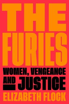 the furies (ebook)-elizabeth flock-9780063048881