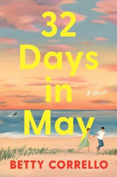 32 days in may (ebook)-betty corrello-9780063426481