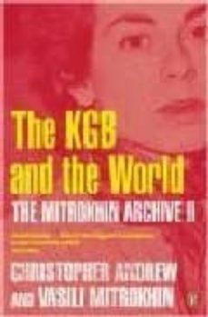 the kgb and the world: the mitrokhin archive ii-9780140284881