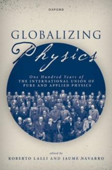globalizing physics-jaume navarro-9780198878681