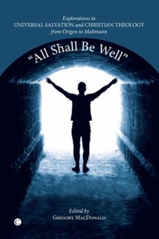 all shall be well (ebook)-gregory macdonald-9780227902981