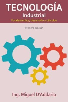 tecnologia industrial (ebook)-miguel d addario-9780244672881