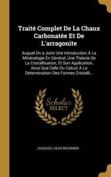 trait complet de la chaux carbonate et de larragonite-9780270269581