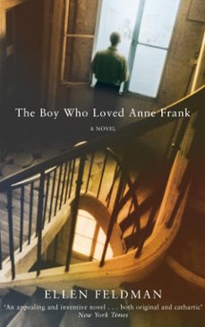 the boy who loved anne frank (ebook)-ellen feldman-9780330530781