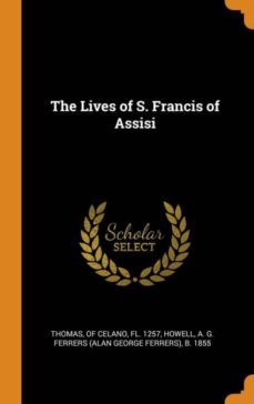 the lives of s. francis of assisi-9780342642281