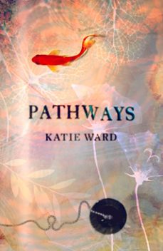 pathways (ebook)-katie ward-9781405519977