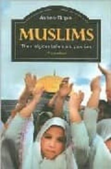 muslims: their religious beliefs and practices (3rd ed.)-andrew rippin-9780415348881