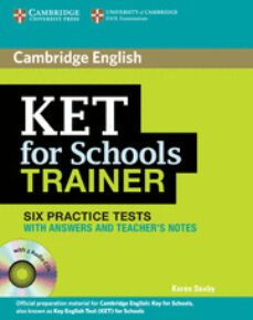 ket for schools trainer six practice tests with answers, teacher s notes and audio cds (2)-karen saxby-9780521132381