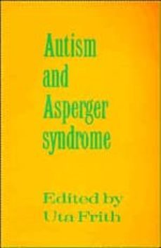 autism and asperger syndrome-9780521386081