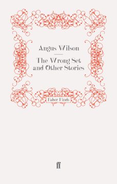 the wrong set and other stories (ebook)-angus wilson-9780571253081