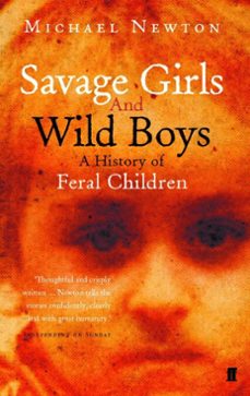 savage girls and wild boys (ebook)-michael newton-9780571266081