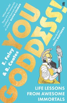 you goddess! (ebook)-elizabeth foley-beth coates-9780571359981