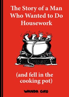 the story of a man who wanted to do housework (ebook)-wanda gag-9780571361281