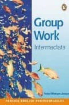 group work (intermediate)-peter watcyn jones-9780582461581