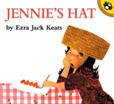 jennie's hat (ebook)-ezra jack keats-9780698179981
