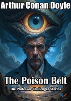 the poison belt (ebook)-arthur conan doyle-9780820890081