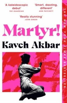 martyr!-kaveh akbar-9781035026081