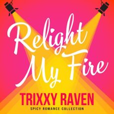 relight my fire-tracy whitwell-9781035097081