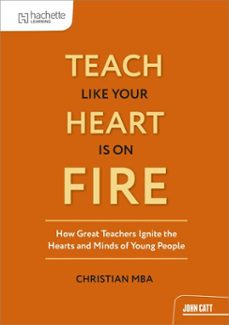 teach like your heart is on fire (ebook)-christian mba-9781036009281