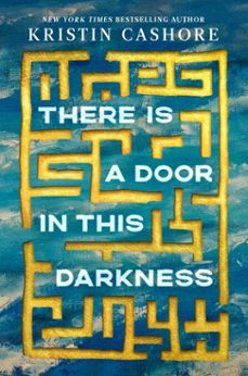 there is a door in this darkness (ebook)-kristin cashore-9781101614181