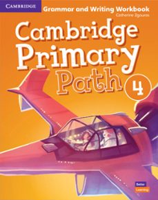 cambridge primary path level 4 grammar and writing workbook-9781108709781