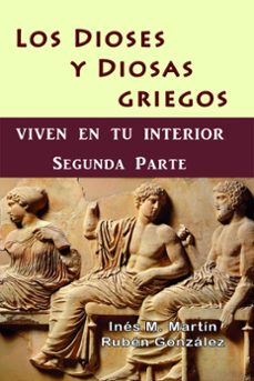 Ebook LOS DIOSES Y DIOSAS GRIEGOS VIVEN EN TU INTERIOR. SEGUNDA PARTE ...